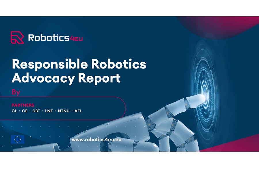 Responsible Robotics Advocacy Report: The strategic roadmap for Responsible Robotics development in the EU
